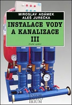 Instalace vody a kanalizace III