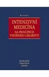 Intenzivní medicína na principech vnitřního lékařství