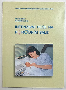 Intenzivní péče na porodním sále