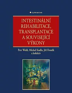Intestinální rehabilitace, transplantace a související výkony