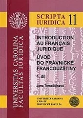 Introduction au français juridique / Úvod do právnické francouzštiny 1. díl