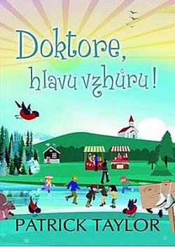 Doktore, hlavu vzhůru!