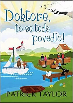 Doktore, to se teda povedlo!