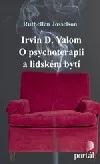 Irvin D. Yalom - O psychoterapii a lidském bytí