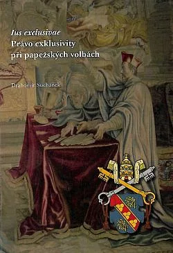Ius exclusivae: Právo exklusivity při papežských volbách
