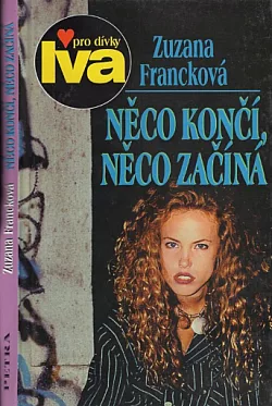 Něco končí, něco začíná