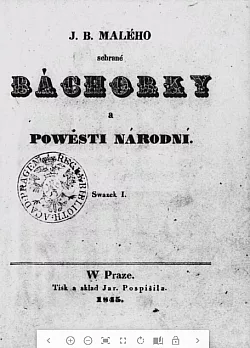 J.B.Malého Sebrané báchorky a pověsti národní svazek I.
