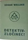 Detektiv - zločinec?