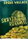 Skrytý poklad / Muž ve stínu