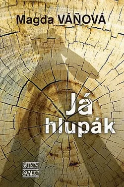 Já hlupák
