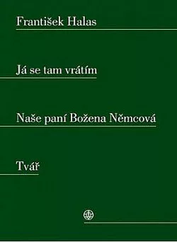 Já se tam vrátím / Naše paní Božena Němcová / Tvář