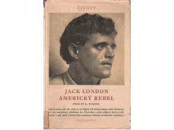 JACK LONDON Americký rebel