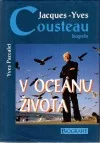 Jacques Yves Cousteau biografie: V oceánu života