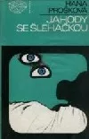 Jahody se šlehačkou