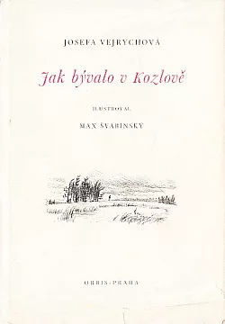 Jak bývalo v Kozlově