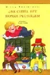 Jak chtěl být Honza peciválem