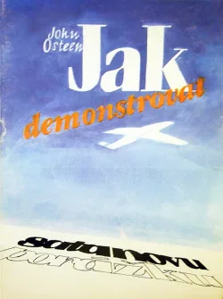 Jak demonstrovat satanovu porážku