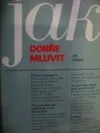 Jak dobře mluvit