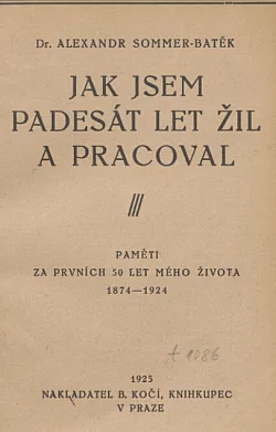 Jak jsem padesát let žil a pracoval