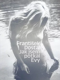 Jak jsem potkal Evy