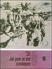 Jak jsem se stal zlatokopem