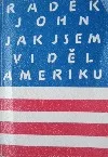 Jak jsem viděl Ameriku