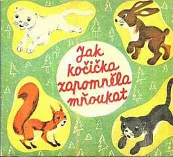 Jak kočička zapomněla mňoukat