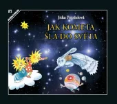 Jak kometa šla do světa