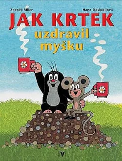 Jak krtek uzdravil myšku