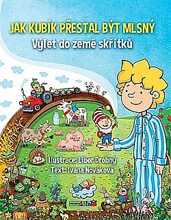 Jak Kubík přestal být mlsný - Výlet do země skřítků
