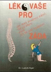 Jak máš pružnou páteř, tak jsi starý, aneb, Jak se stát mladším