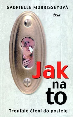 Jak na to