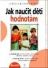 Jak naučit děti hodnotám
