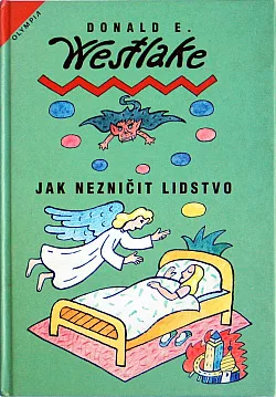 Jak nezničit lidstvo