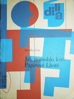 Jak pomohlo kotě Papírové Lhotě (hra pro maňásky o 4 dějstvích)