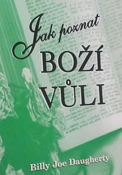 Jak poznat Boží vůli