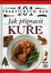 Jak připravit kuře