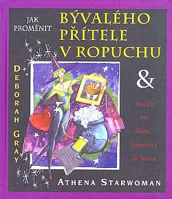 Jak proměnit bývalého přítele v ropuchu