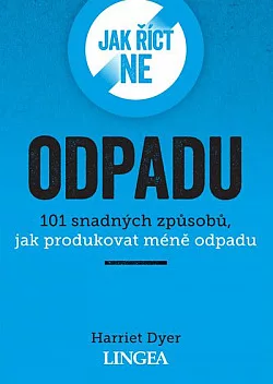 Jak říct ne odpadu