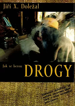 Jak se berou drogy