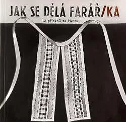 Jak se dělá farář/ka