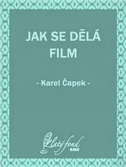 Jak se dělá film