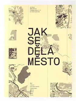 Jak se dělá město