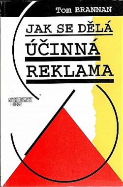Jak se dělá účinná reklama