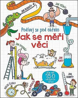 Jak se měří věci - Podívej se pod okénko