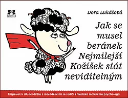 Jak se musel beránek Nejmilejší Kožíšek stát neviditelným