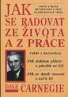 Jak se radovat ze života a práce
