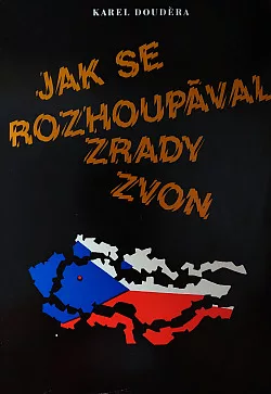 Jak se rozhoupával zrady zvon