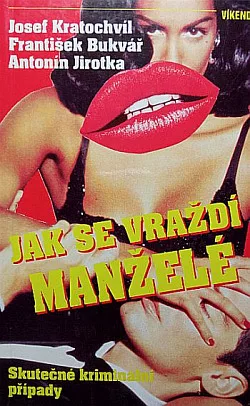 Jak se vraždí manželé
