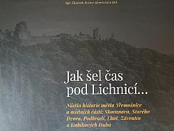 Jak šel čas pod Lichnicí...